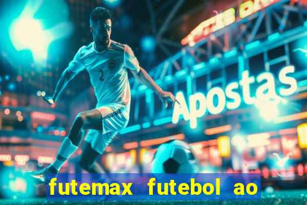 futemax futebol ao vivo sem anuncio